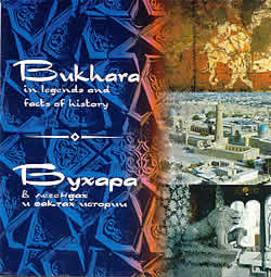 Bukhara in Legends and Facts of History