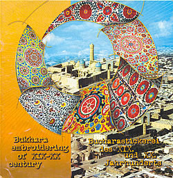 Bukharan Embroidery of 19th -20th centuries